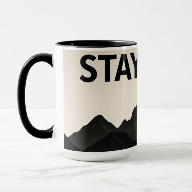 Stay Wild – Bold, Free‑Spirited Phrase  Mugg (Vänster)