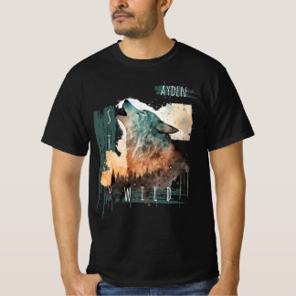 "Stay Wild" Howling Wolf Customizable   T Shirt