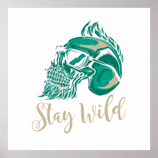 Stay Wild Modern Bearded Skull Poster (Skapare uppladdad)