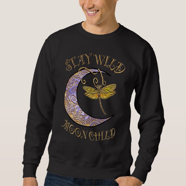 Stay Wild Moon Child Hippie Crescent Moon Dragonfl Lång Ärmad Tröja (Framsida)