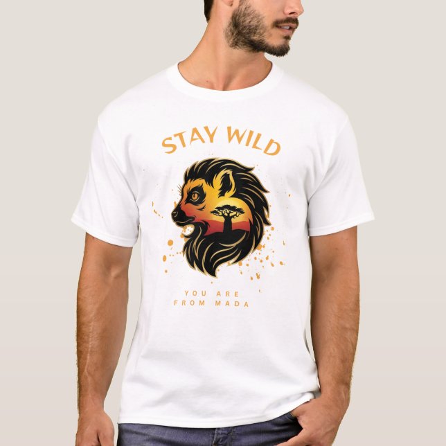 Stay Wild You Are From Mada | Madagascar Fossa  T Shirt (Framsida)