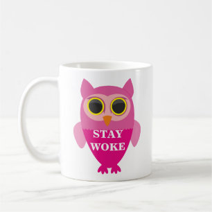 STAY WOKE UGGLA KAFFEMUGG
