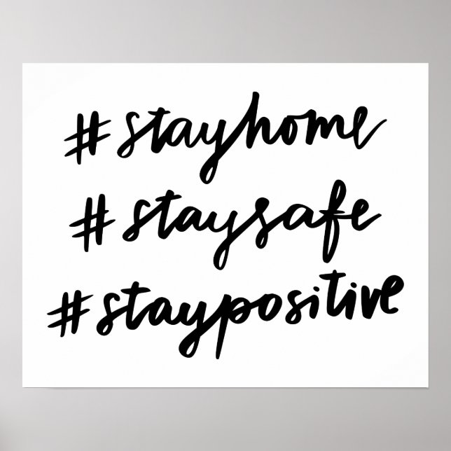 #stayhome #staysafe #staypositiv poster (Framsidan)