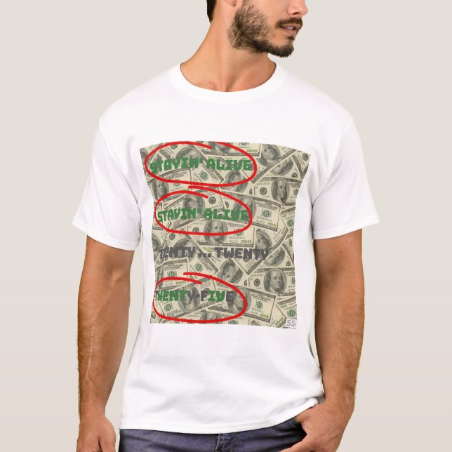 Stayin' Alive_2025 T Shirt (Framsida)