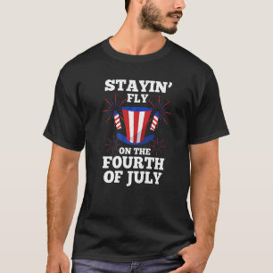 Stayin flyger den fjärde juli den fjärde juli t shirt