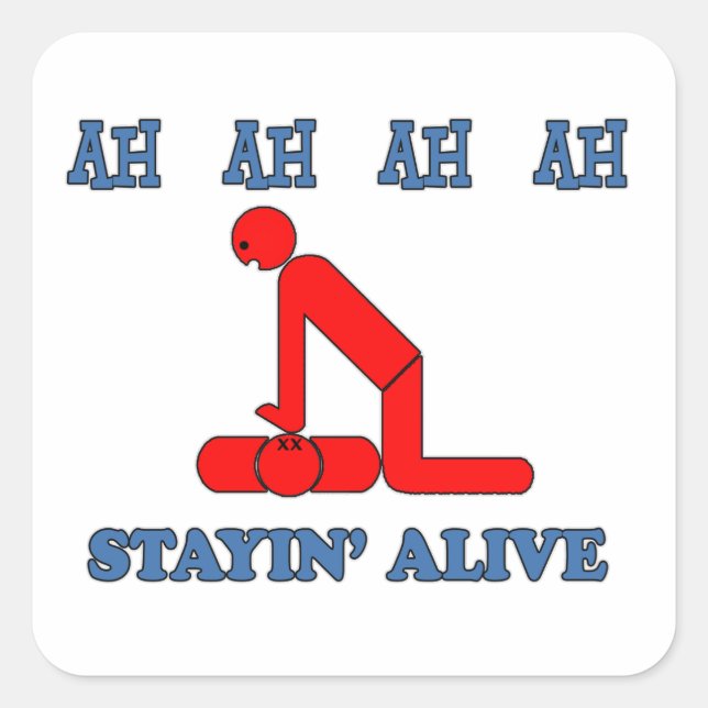 Stayin'Alive Fyrkantigt Klistermärke (Framsida)