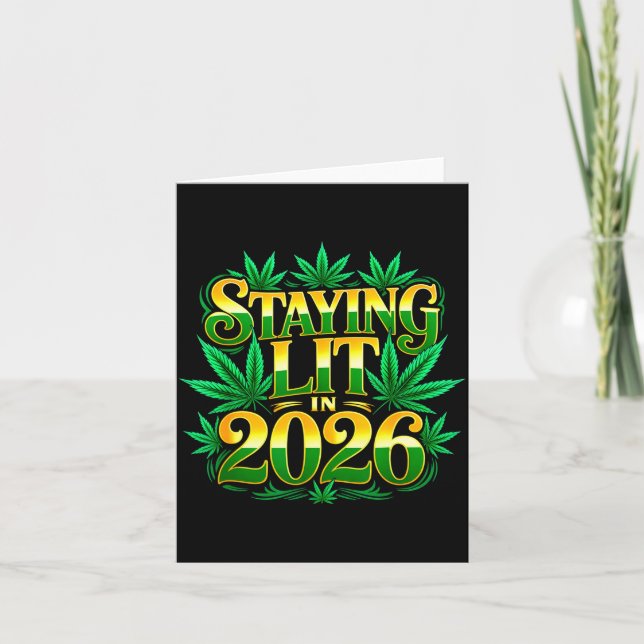 Staying Lit 2026 High Wasted Weed New Years Funny  Kort (Framsida)