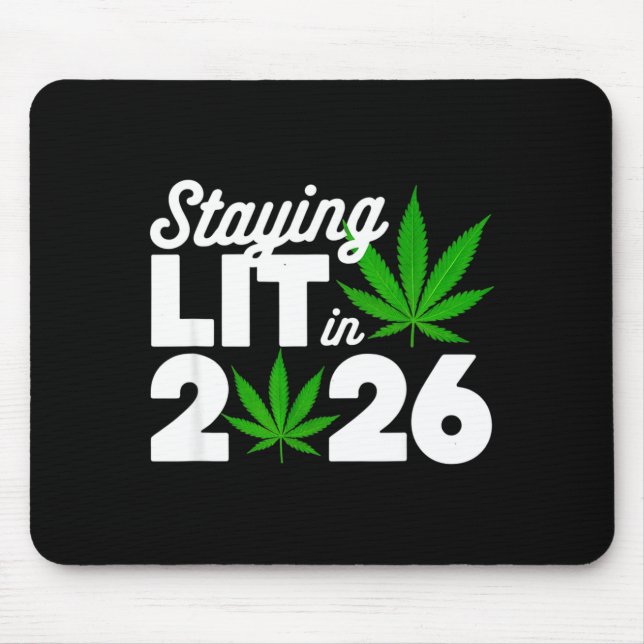 Staying Lit 2026 High Wasted Weed New Years Funny  Musmatta (Framsidan)
