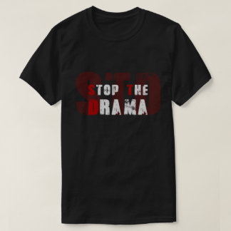 STD - Stoppa dramat - Pauly D T Shirt