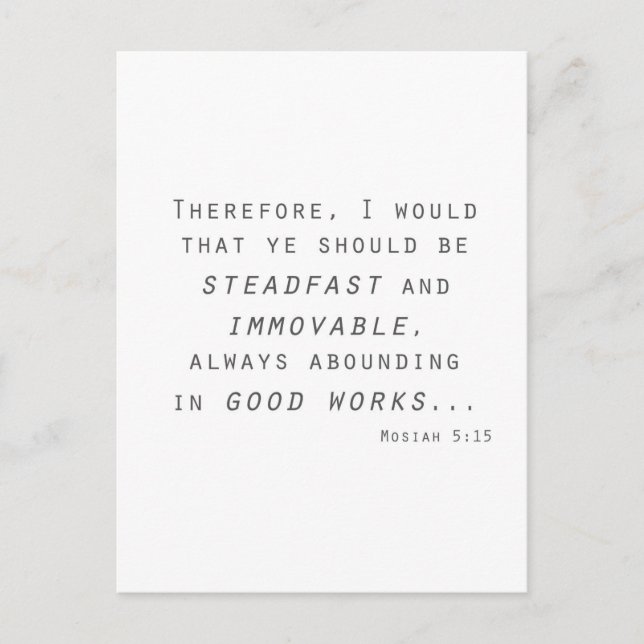 Steadfast, orörlig mosiah-lds-skript vykort (Framsida)