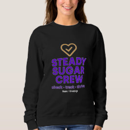 Steady Sugar Crew Empowering Wellness and Balance  T Shirt