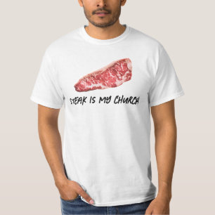 Steak är min kyrka t shirt