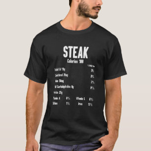 Steak Calories Raw Steak Kött Food Beef Cow Grilli T Shirt