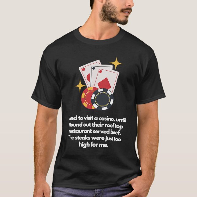 Steaks were too high t shirt (Framsida)