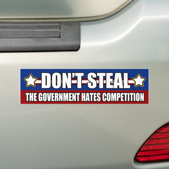 Steal Government Competition Bumper Sticker Bildekal (På Bil)