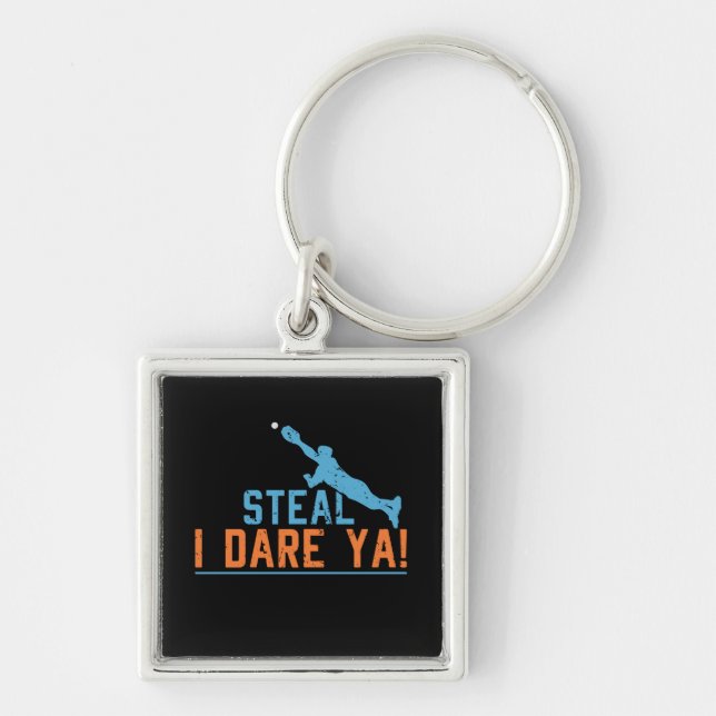 Steal I Dare Ya-Baseball Softball Shirt Keychain Fyrkantig Silverfärgad Nyckelring (Framsidan)