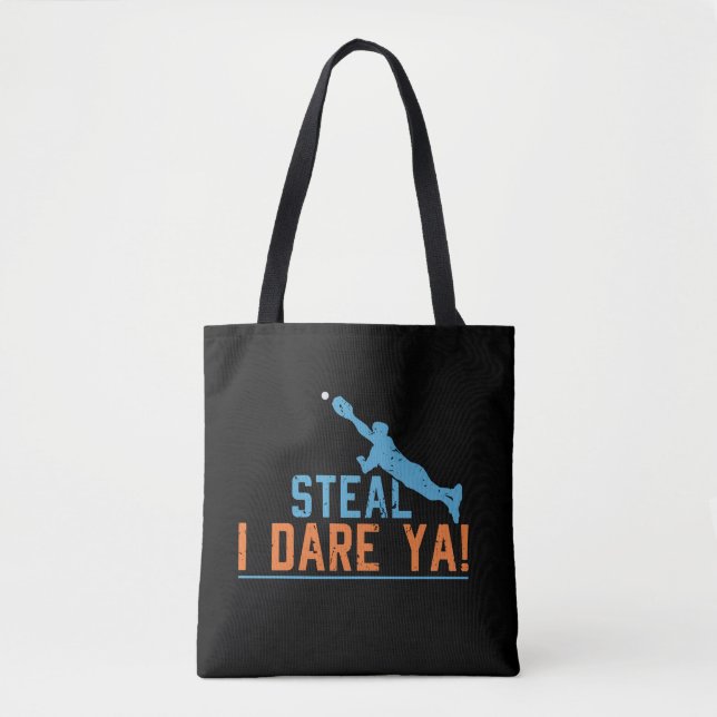 Steal I Dare Ya-Baseball Softball Shirt Tote Bag Tygkasse (Framsida)