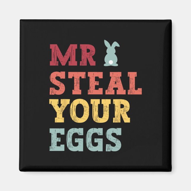 Steal Your Eggs Påsk Boys Småbarn Roligt Vår Magnet (Framsidan)