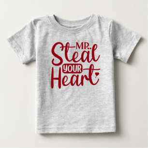 Steal Your Heart Valentines day Baby T Shirt