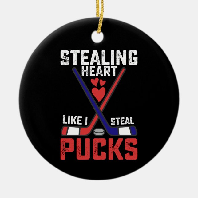 Stealing Heart som jag Steal Pucks Hockey Valentin Julgransprydnad Keramik (Framsidan)
