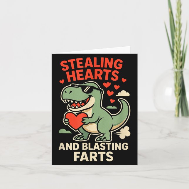 Stealing Hearts And Blasting Farts Trex Childrens  Kort (Framsida)