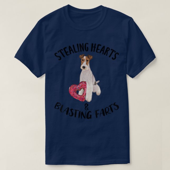 Stealing Hearts Blasting Farts Wire Fo Terrier Val T Shirt (Design framsida)