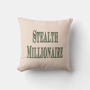 Stealth Millionaire Kudde