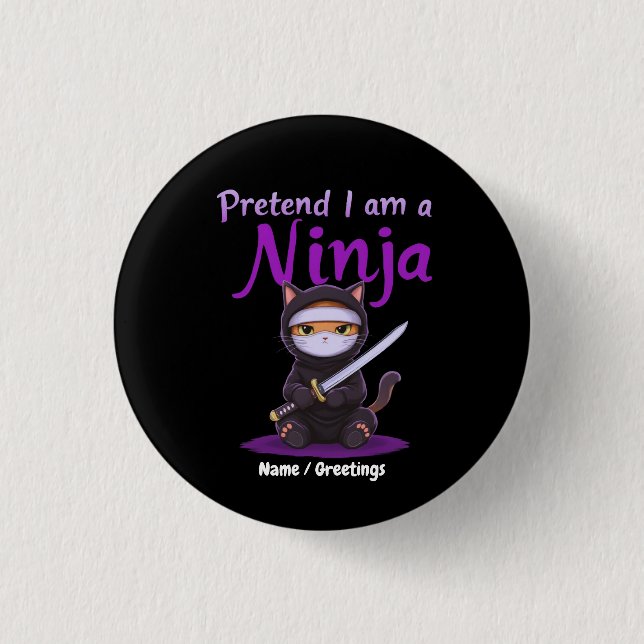 Stealthy Ninja Cat Masked Kitty Warrior Pun Knapp (Framsida)