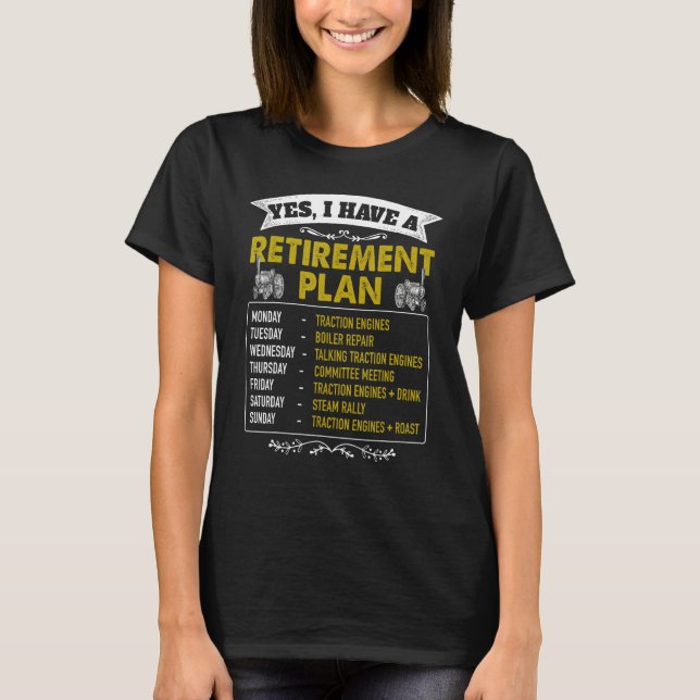 Steam Traction Engine Retirement Idea For Men & St T Shirt (Framsida)