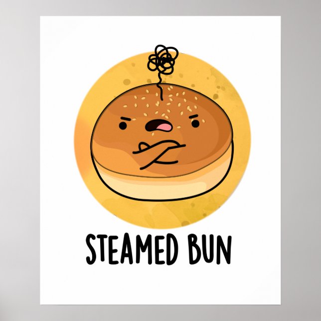 Steamed Bun Funny Food Pun Poster (Framsidan)