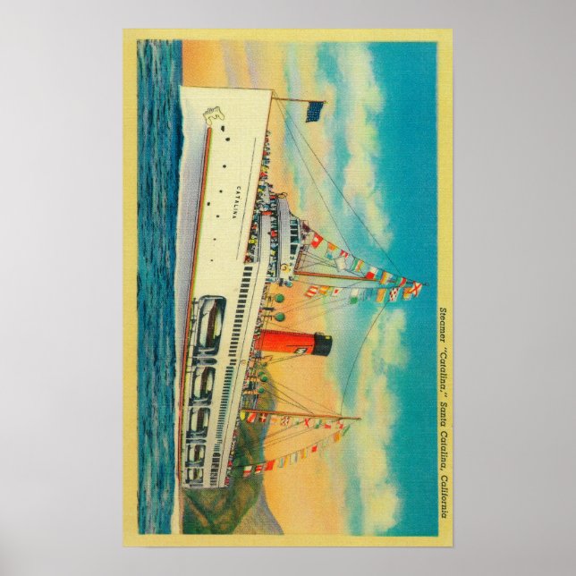 Steamer "Catalina" på ön Santa Catalina Poster (Framsidan)