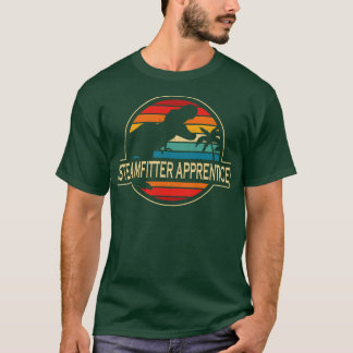 Steamfitter Apprentice Dinosaur T Shirt