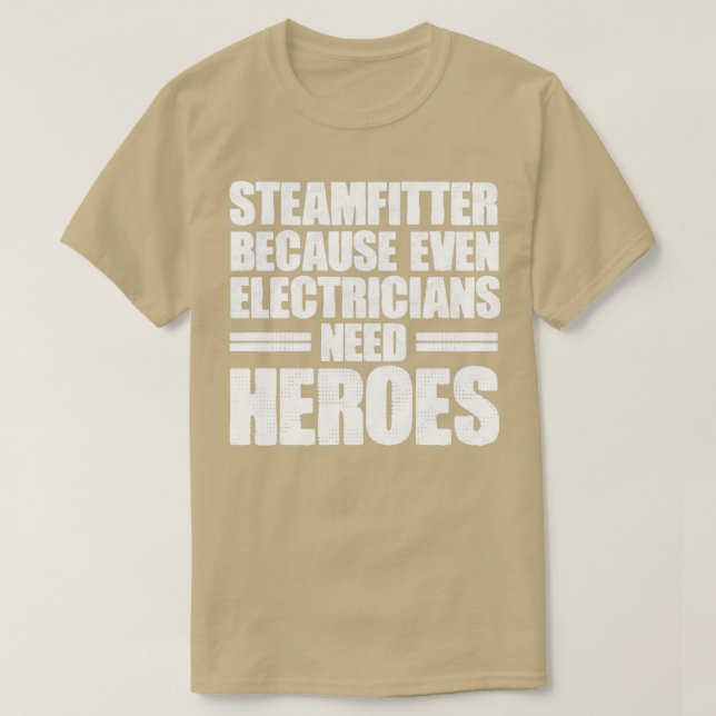 Steamfitter The Electrician Heroes Funny Steam Pi T Shirt (Design framsida)