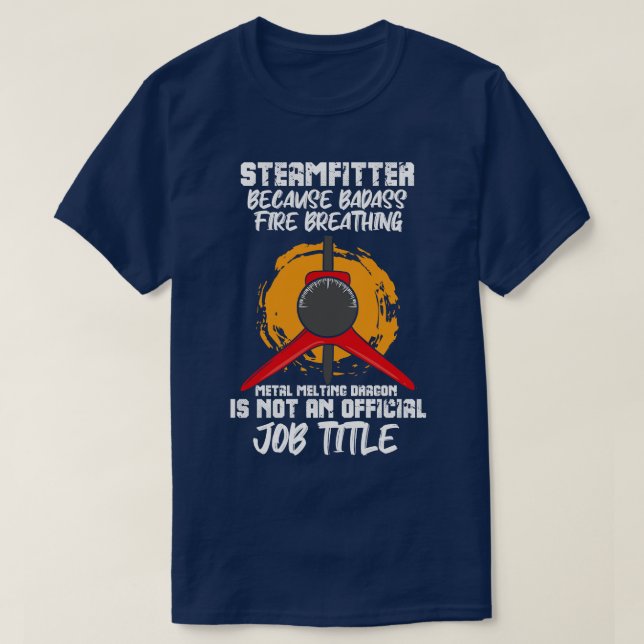 Steamfitter Union Steamfitter Pipefitter T Shirt (Design framsida)