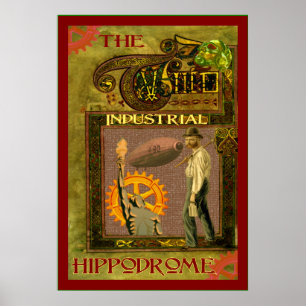 SteamPunk ~ Industrial Hippodrome Poster