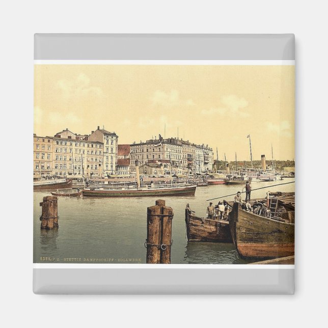 Steamship wharf, Stettin Harbor, Pommeraina, Germa Magnet (Framsidan)