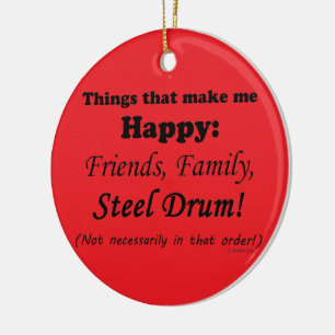 Steel Drum gör mig Lycklig Julgransprydnad Keramik