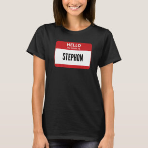 Stefhon Namn bricka, Hej My Namn är Stefhon T Shirt