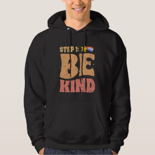 Steg 1 Vänlig Motiverande Anti Mobbning Empatisk Hoodie