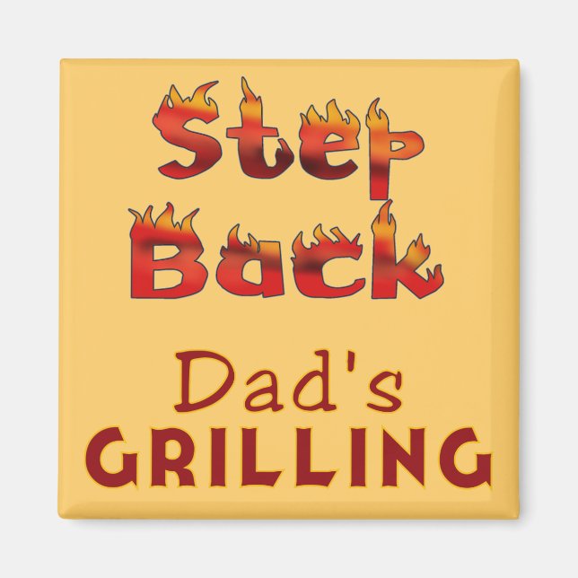 Steg Back Pappa Grilling T-shirts och Gifts Magnet (Framsidan)