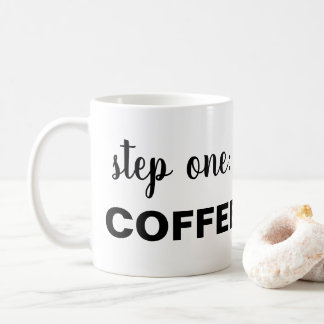 Steg ett COFFEE Kaffemugg