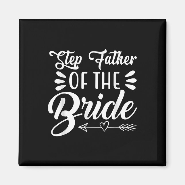Steg Far i Bride Bröllopsfest-familjen Magnet (Framsidan)
