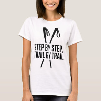 Steg för Steg Stig för Stig Vandring Design T Shirt