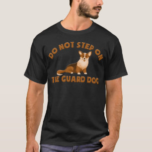 STEG INTE PÅ HUND- KORGI T SHIRT