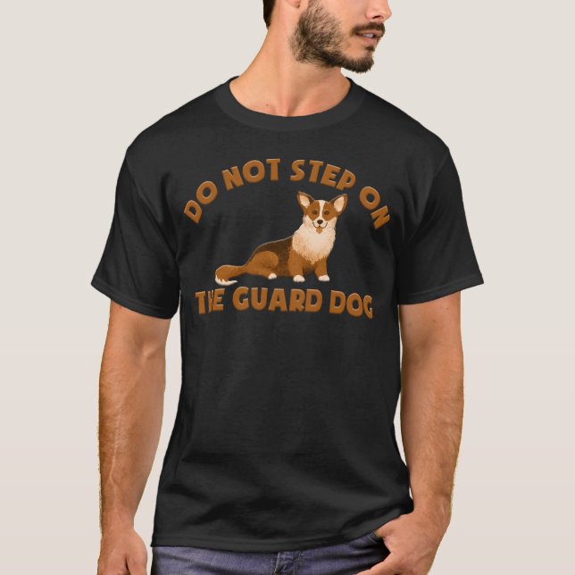 STEG INTE PÅ HUND- KORGI T SHIRT (Framsida)