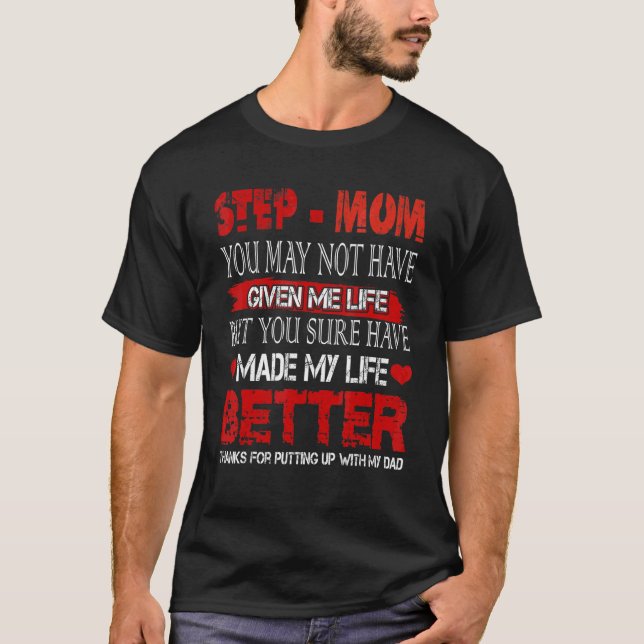 Steg Mamma gör mitt liv bättre med min DA T Shirt (Framsida)