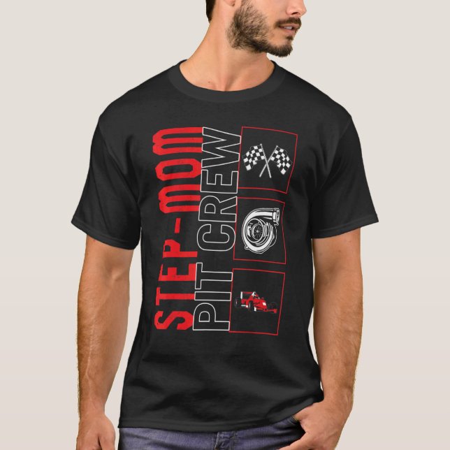 Steg Mamma Pit Crew Car Tävla Tävling Driver Racec T Shirt (Framsida)