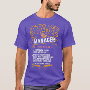 Steg Manager Definition Broadway Theater Director T Shirt