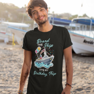 Steg på fartyget Min födelsedagskryssning T Shirt