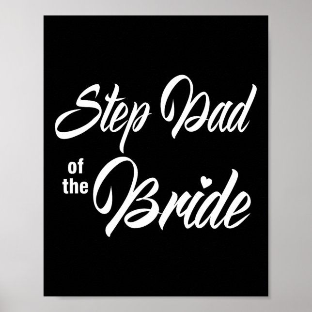Steg Pappa i Bride Bröllopsfest Matching Brida Poster (Framsidan)